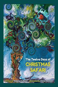 The Twelve Days of Christmas Safari