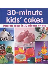 30 Minute Kids' Cakes