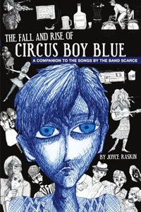 Fall and Rise of Circus Boy Blue