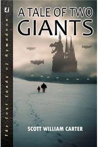 Tale of Two Giants