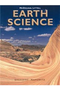 McDougal Littell Earth Science: Student Edition Grades 9-12 2003