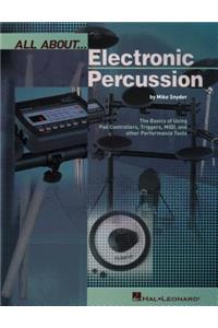 All About Electronic Percussion