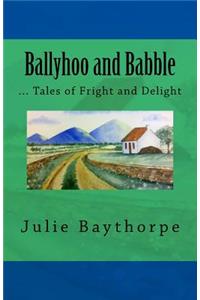 Ballyhoo and Babble