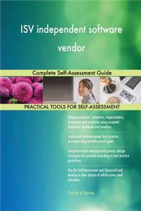 ISV independent software vendor Complete Self-Assessment Guide