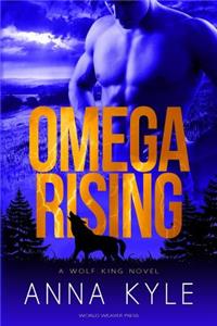 Omega Rising