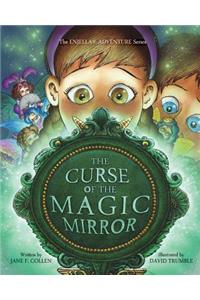 The Curse of the Magic Mirror