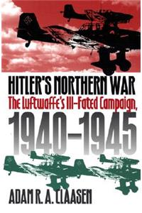 Hitler's Northern War