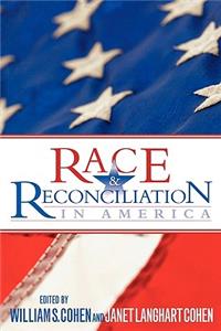 Race & Reconciliation in America