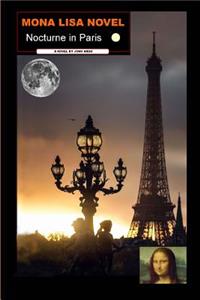 Mona Lisa Novel: Nocturne in Paris