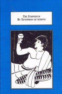The Symposium By Xenophon of Athens