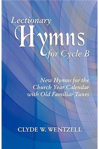 Lectionary Hymns for Cycle B