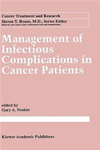 Management of Infectious Complication in Cancer Patients