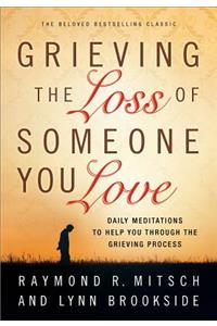 Grieving the Loss of Someone You Love