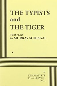 The Typists and the Tiger