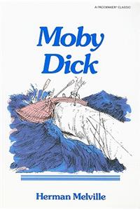 Moby Dick (Pacemaker Classics)