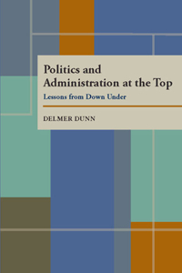 Politics and Administration at the Top