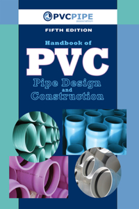 Handbook of PVC Pipe Design and Construction
