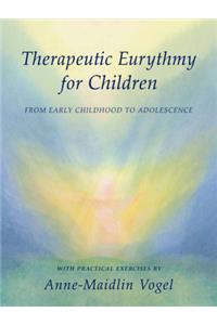 Therapeutic Eurythmy for Children