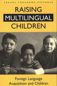 Raising Multilingual Children