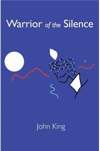Warrior of the Silence