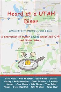 Heard at a UTAH Diner