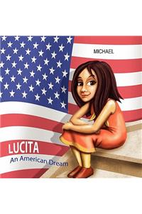 Lucita an American Dream