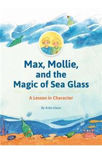 Max, Mollie, and the Magic of Sea Glass