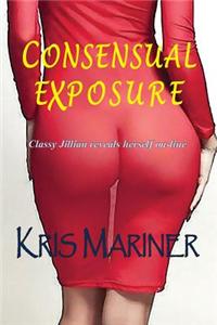 Consensual Exposure