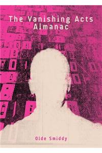 The Vanishing Acts Almanac