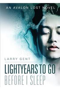 Lightyears To Go Before I Sleep