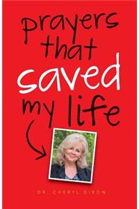 Prayers That Saved My Life