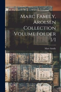 Marc Family, Arolsen Collection Volume Folder 1/1