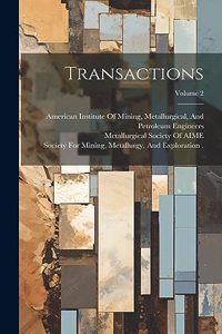 Transactions; Volume 2