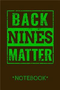 Back Nines Matter Notebook