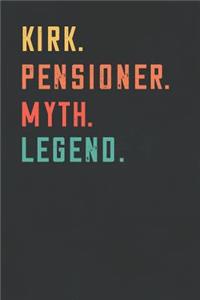 Kirk. Pensioner. Myth. Legend.