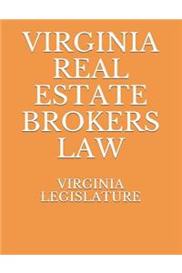 Virginia Real Estate Brokers Law