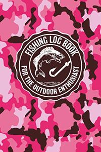 Fishing Log Book For The Outdoor Enthusiasts
