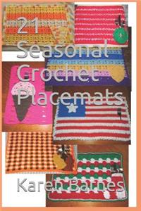 21 Seasonal Crochet Placemats