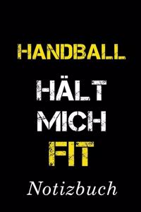 Handball Hält Mich Fit Notizbuch