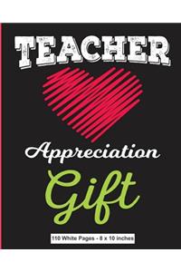 Teacher Appreciation Gift 110 White Pages - 8 x 10 inches