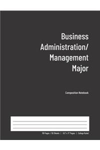 Business Administration-Management Major Composition Notebook