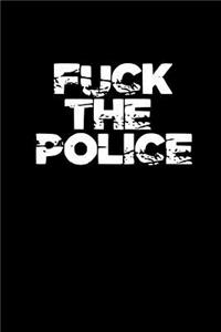 Fuck the police