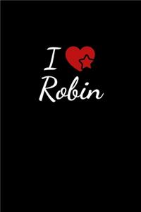 I love Robin