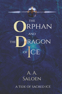 Orphan and the Dragon of Ice