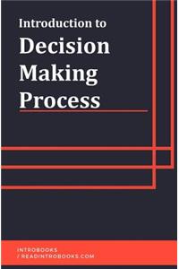 Introduction to Decision Making Progress