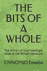 Bits of a Whole