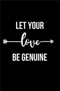 Let Your Love Be Genuine
