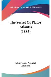 Secret Of Plato's Atlantis (1885)