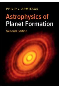 Astrophysics of Planet Formation