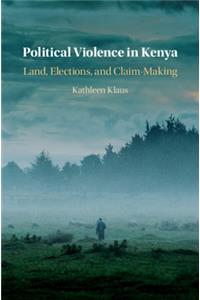 Political Violence in Kenya